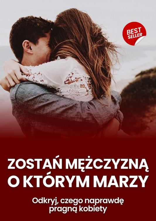 Staň se mužem, o kterém sní