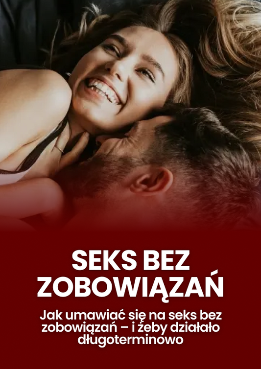 Seks bez zobowiązań